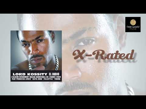 X- Rated - Lord Kossity