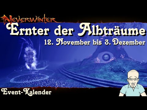 NEVERWINTER: Event-Kalender Ernter der Albträume startet heute - 12. Nov. bis 3. Dez. - PS4 deutsch