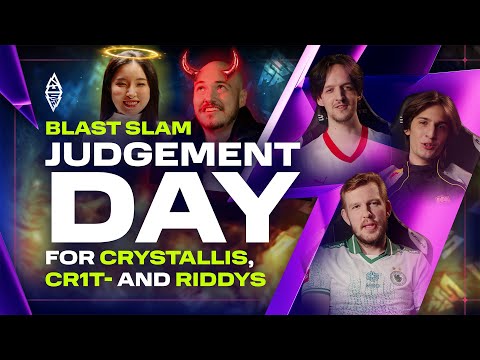 DOTA JUDGEMENT DAY with Crystallis, Cr1t- & Riddys 😇😈 | BLAST Slam Dota 2
