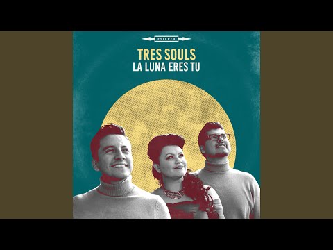 La Luna Eres Tu
