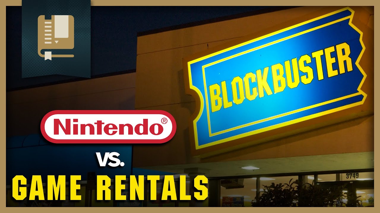 Nintendo's Battle Against Video Game Rentals