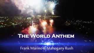 Frank Marino & Mahogany Rush - "The World Anthem" - Fireworks