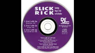 Slick Rick - Sittin&#39; In My Car (Clean LP)
