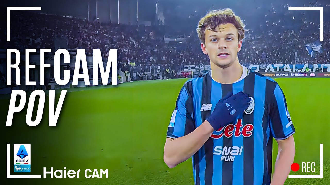 REF CAM POV: You Are The Referee in Atalanta-Roma | HAIER CAM | Serie A 2025/26
