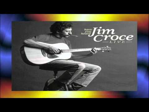Jim Croce - Time In A Bottle (1973).mp4