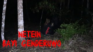 Download lagu STEEIN BAYI GENDERUWO UNTIL IT IS IN PAIN mp3
