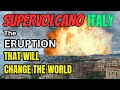 Catastrophe could happen soon - Giant in Italy is waking up