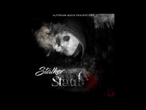 STALKER - ''AM ABGRUND'' (feat. BLEK & MENVE EXUS)