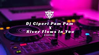 Download lagu Dj Ciperi Pam Pam X River Flows in you || No Copyright mp3