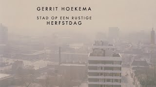 Gerrit Hoekema: "Stad Op Een Rustige Herfstdag"