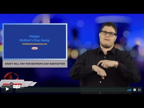 Kraft will pay for Mother's Day babysitter (ASL - 5.8.19)