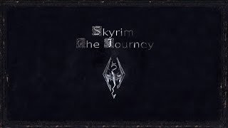 Skyrim: The Journey - Скачать, Настроить, Играть.