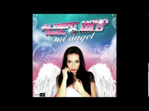 Albert Novo Feat. C-Milo - Mi Angel