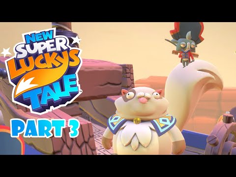 New Super Lucky's Tale (Nintendo Switch) 100% Walkthrough - Part 3