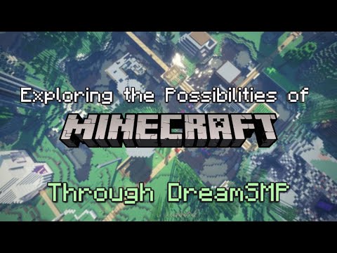 bstylia14 - Exploring the Possibilities of Minecraft Through DreamSMP