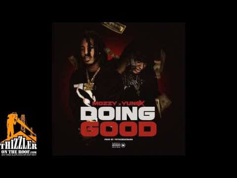 Young X ft. Mozzy - Doing Good (Exclusive)