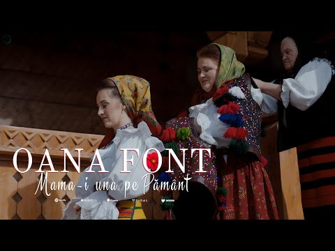 Oana Font - Mama-i una pe Pământ