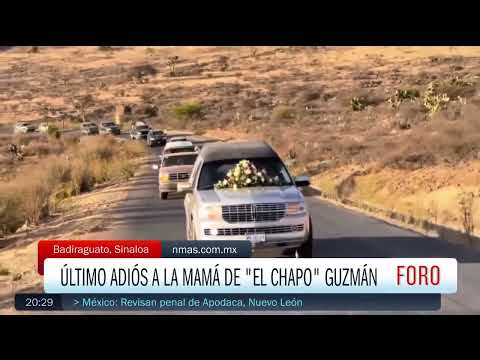 así fue el funeral de la mamá de CHAPO GUZMAN