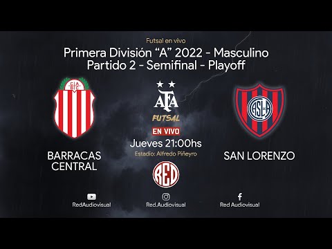 🔴 Barracas C. vs San Lorenzo - Partido 2 - Semifinal Playoff - Primera División A - Futsal AFA 2022