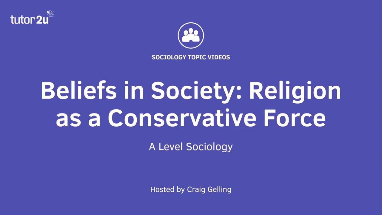 Religion as a Conservative Force | Beliefs in Society | A-Level Sociology