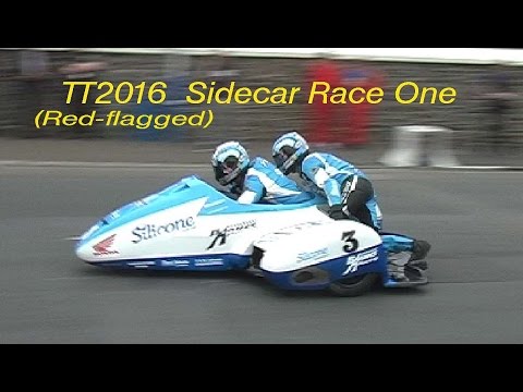 TT2016 Sidecar Race 1 (Red-Flagged)