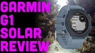 Did Garmin Mis-fire with the Descent G1 Solar? The Divers Ready Review