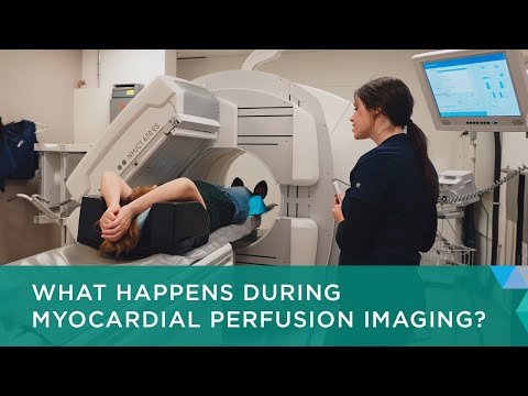 What Happens During Myocardial Perfusion Imaging?