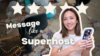 10 tips for messaging like a superhost (my setup)