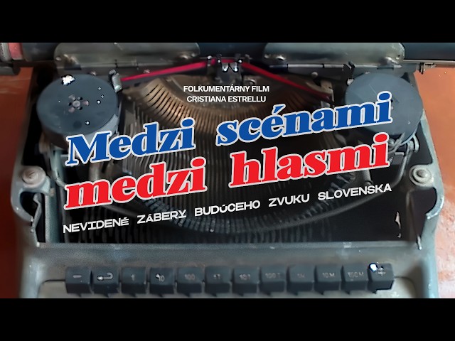 "Medzi scénami, medzi hlasmi" - Bande-annonce officielle française | Documentaire