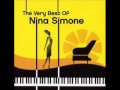 Nina Simone Ain't Got No, I Got Life Nina Simone ...