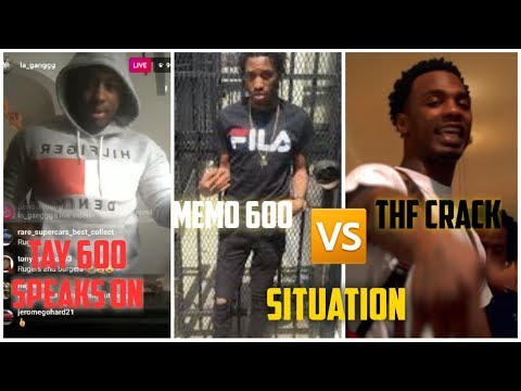 TAY 600 WEIGHS IN ON THF CRACK GOING OFF ON MEMO 600 "I BEEN TOLD Y'ALL' THIS SINCE 2016"
