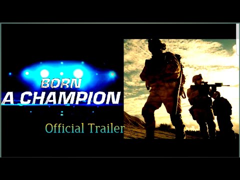BORN A CHAMPION :Official Trailer.(Edit by THE ICONIC)