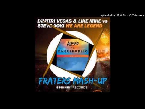 Dimitri Vegas& Like Mike, Steve Aoki Vs Alesso- If We Are Legend Tonight (Fraters Mash-Up)