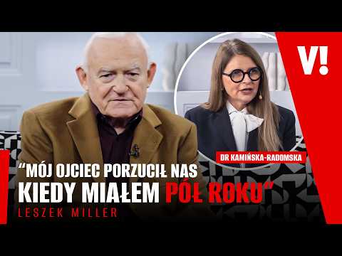 Leszek Miller: To czego nie mogłem dać synowi to czas + dr Irena Kamińska‑Radomska o savoir vivre.