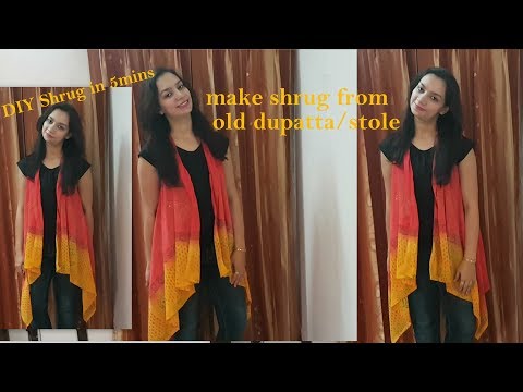 DIY waterfall shrug in 5mins | Reuse, recycle old dupatta/stole into shrug|diy shrug | Glad To Share