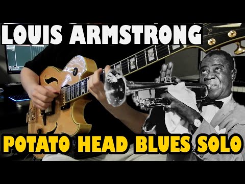 Louis Armstrong Potato Head Blues solo - Guitar Cover