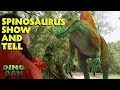 Spinosaurus Show And Tell Best Of Dino Dan