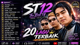 Download lagu ST12 X Setia Band - 20 Lagu Terbaik Full Album | Putri Iklan, P.U.S.P.A | Nostalgia 2000an mp3