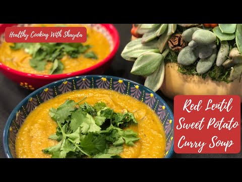 Red Lentil Sweet Potato Curry Soup | Healthy Dinner Recipe