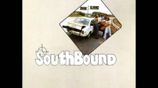 Southbound [1977] - Southbound