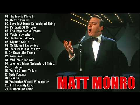 Matt Monro Greatest Hits Collection 2023🥒🥒 Best Matt Monro Songs Of All Time