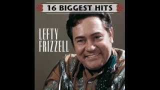 I Never Go Around Mirrors by Lefty Frizzell