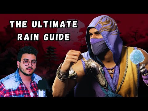 The Ultimate MK1 Rain Guide - Combos, Mixups, Cancels, Kameos & Everything You Need to Know