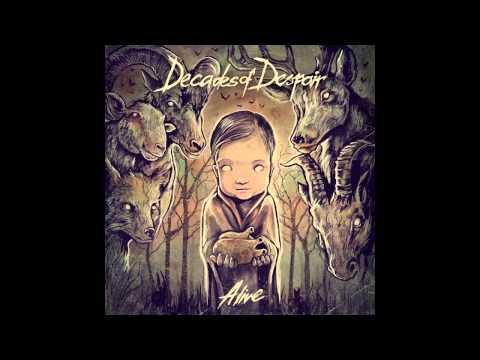 Decades Of Despair - I