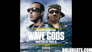 French Montana Feat. Max B & Chris Brown - Wave Gods Intro (HOT)