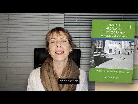 Italian Neorealist Photography by Antonella Russo published by Routledge 2022  Intro to Chapter 3