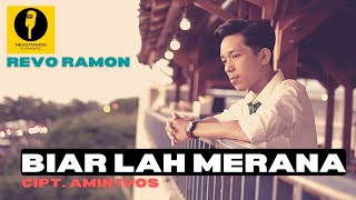Download lagu Biar Lah Merana / Cipt  Amin Ivos Cover By - Revo Ramon mp3