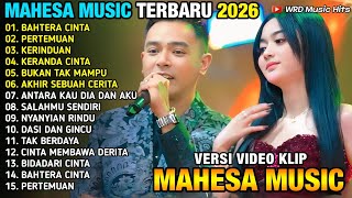 Download lagu BAHTERA CINTA - PERTEMUAN - KERINDUAN - MAHESA MUSIC FULL ALBUM LAGU LAWAS TERBARU 2026 mp3