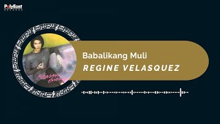 Regine Velasquez - Babalikang Muli (Official Music Visualizer)