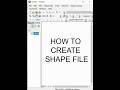 Shape File Creation